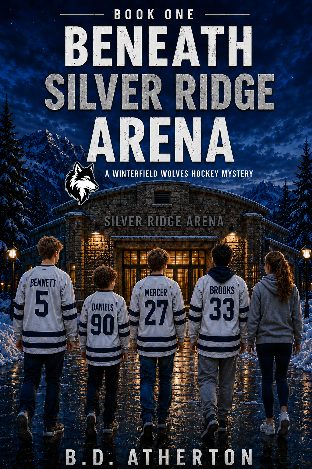 Book cover for Beneath Silver Ridge Arena